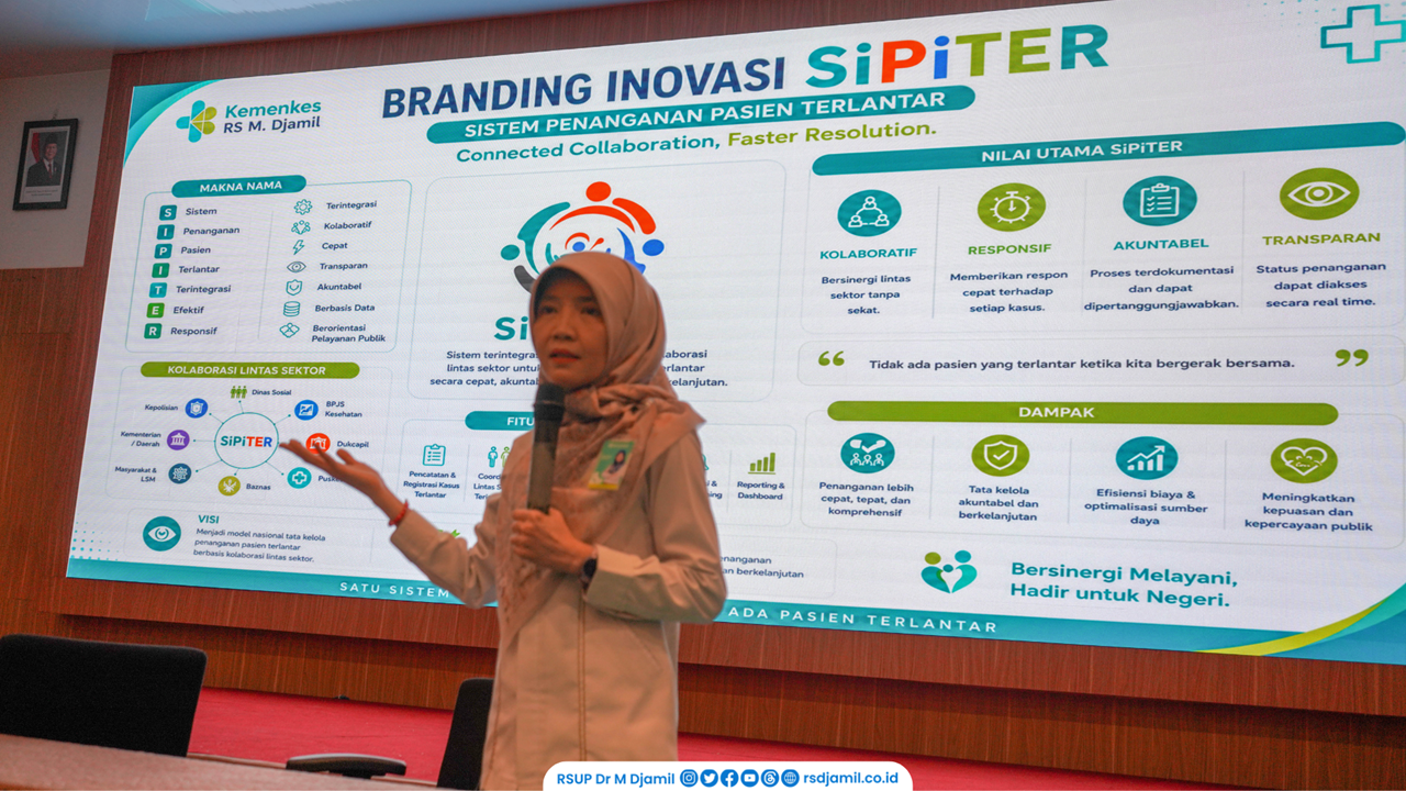RS M. Djamil Hadirkan SiPITER untuk Percepat Penanganan Pasien Terlantar