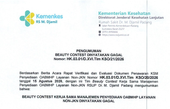 Beauty Contest untuk OABMHP Layanan Non-JKN di RS M. Djamil Padang Dinyatakan Gagal